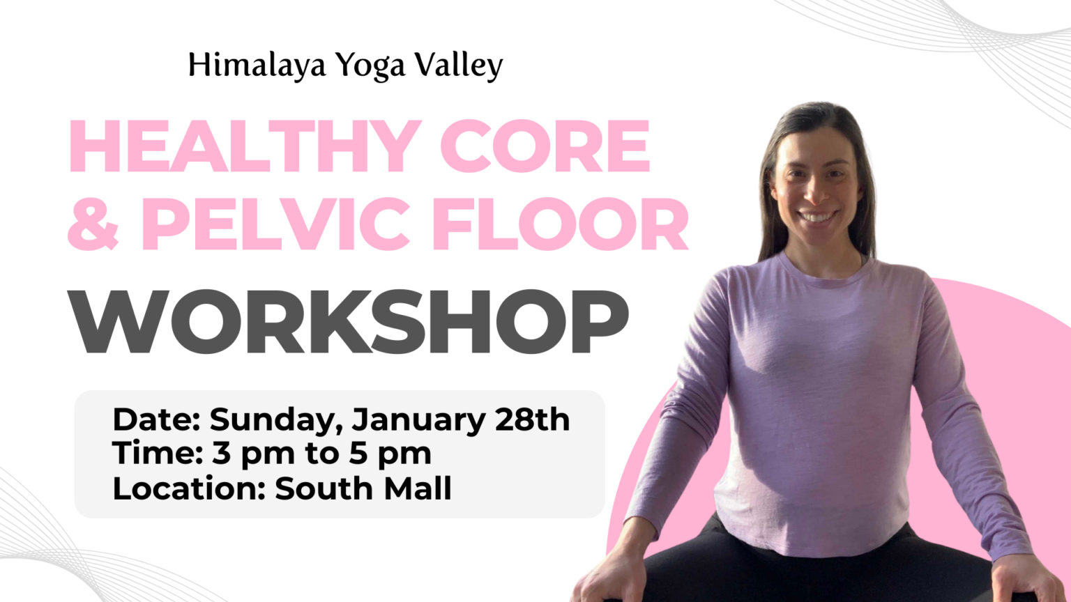 New Workshop South Mall Healthy Core And Pelvic Floor Himalaya Yoga Valley Cork Ballincollig 6188